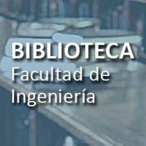 Universidad Nacional de Cuyo. Facultad de Ingeniería - Biblioteca "Egidio Feruglio"